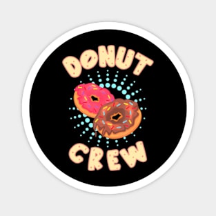 Donut Crew Birthday Party Doughnut Squad Kids Back to School Magnet